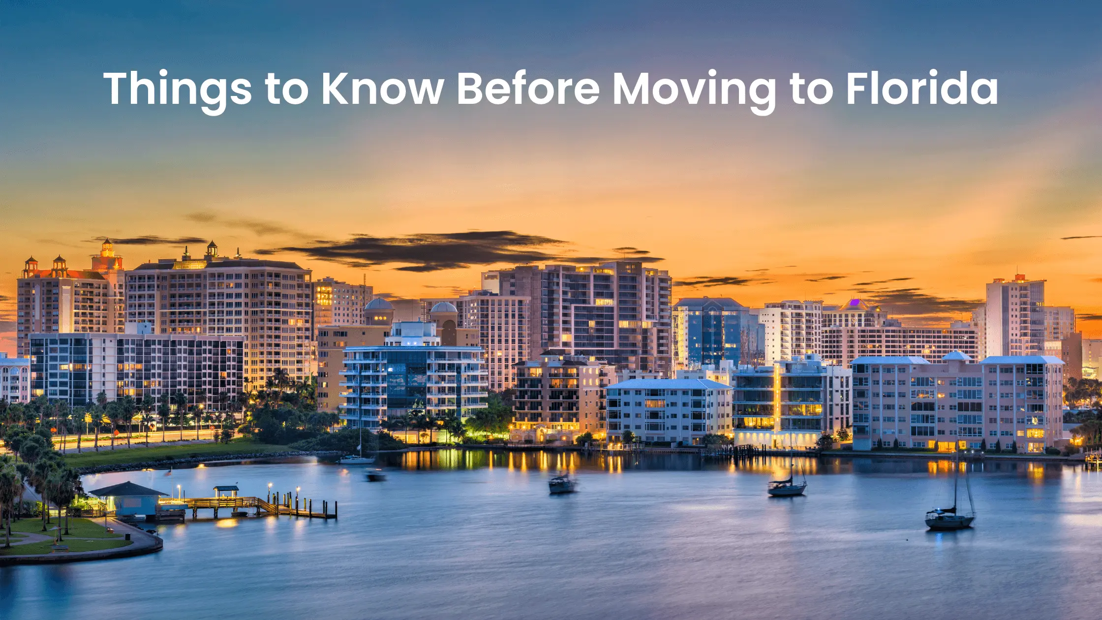 The Ultimate Guide to Moving from Texas to Florida | Eurmove